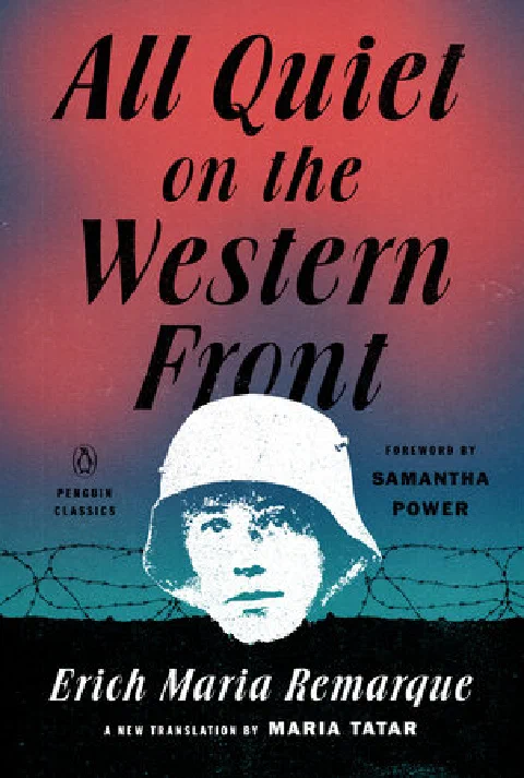 All Quiet on the Western Front — Erich Maria Remarque